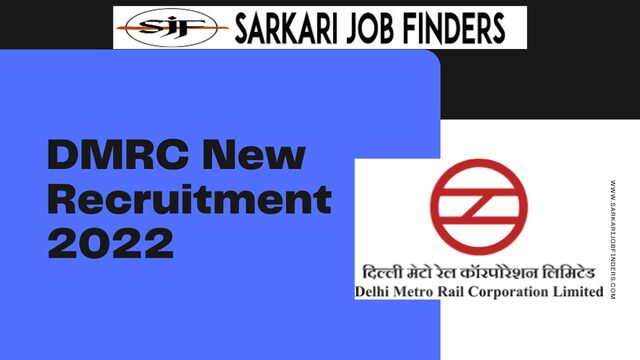 DMRC New Recruitment 2022