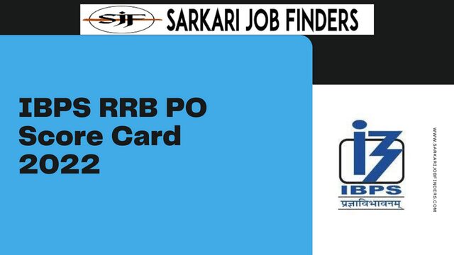 IBPS RRB PO Score Card 2022