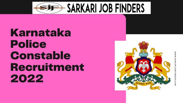 Karnataka Police Constable Recruitment 2022