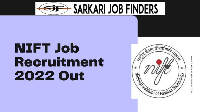NIFT Job Recruitment 2022