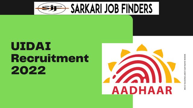 UIDAI Recruitment 2022