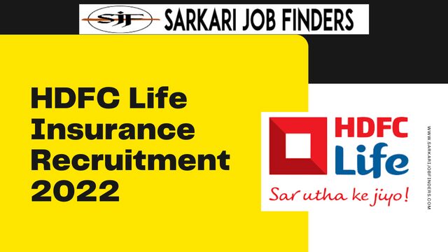 HDFC Life Insurance Recruitment 2022